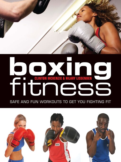Title details for Boxing Fitness by Clinton McKenzie - Available